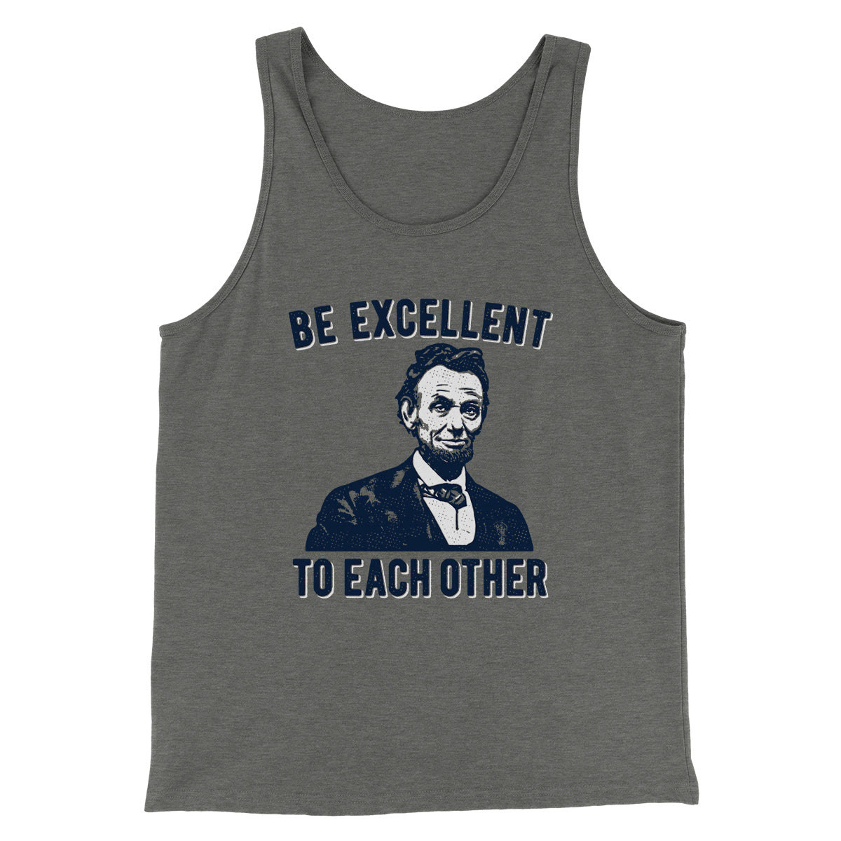 Be Excellent To Each Other Men/Unisex Tank Top