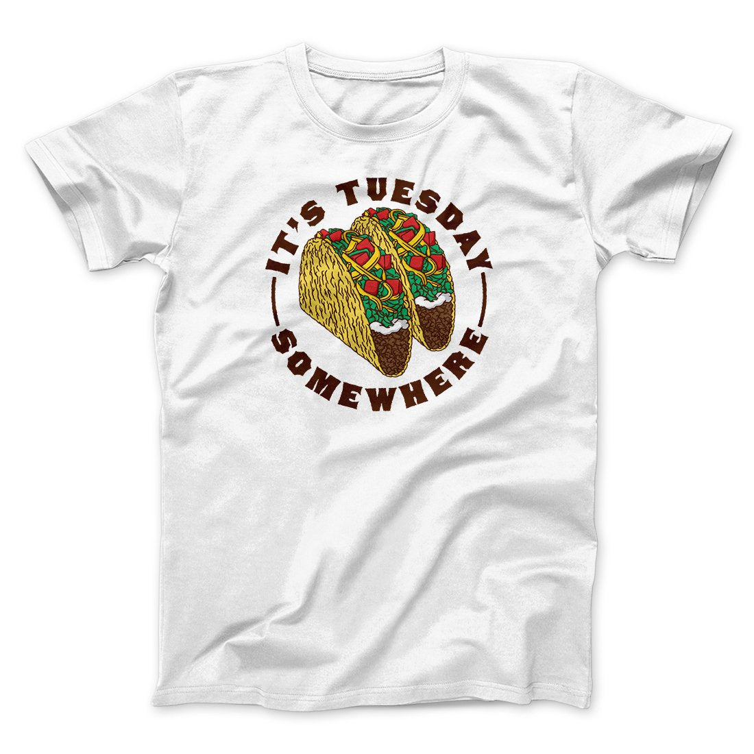 Men's Unisex It's Tuesday Somewhere T-Shirt - Soft Cotton Crew Neck Tee