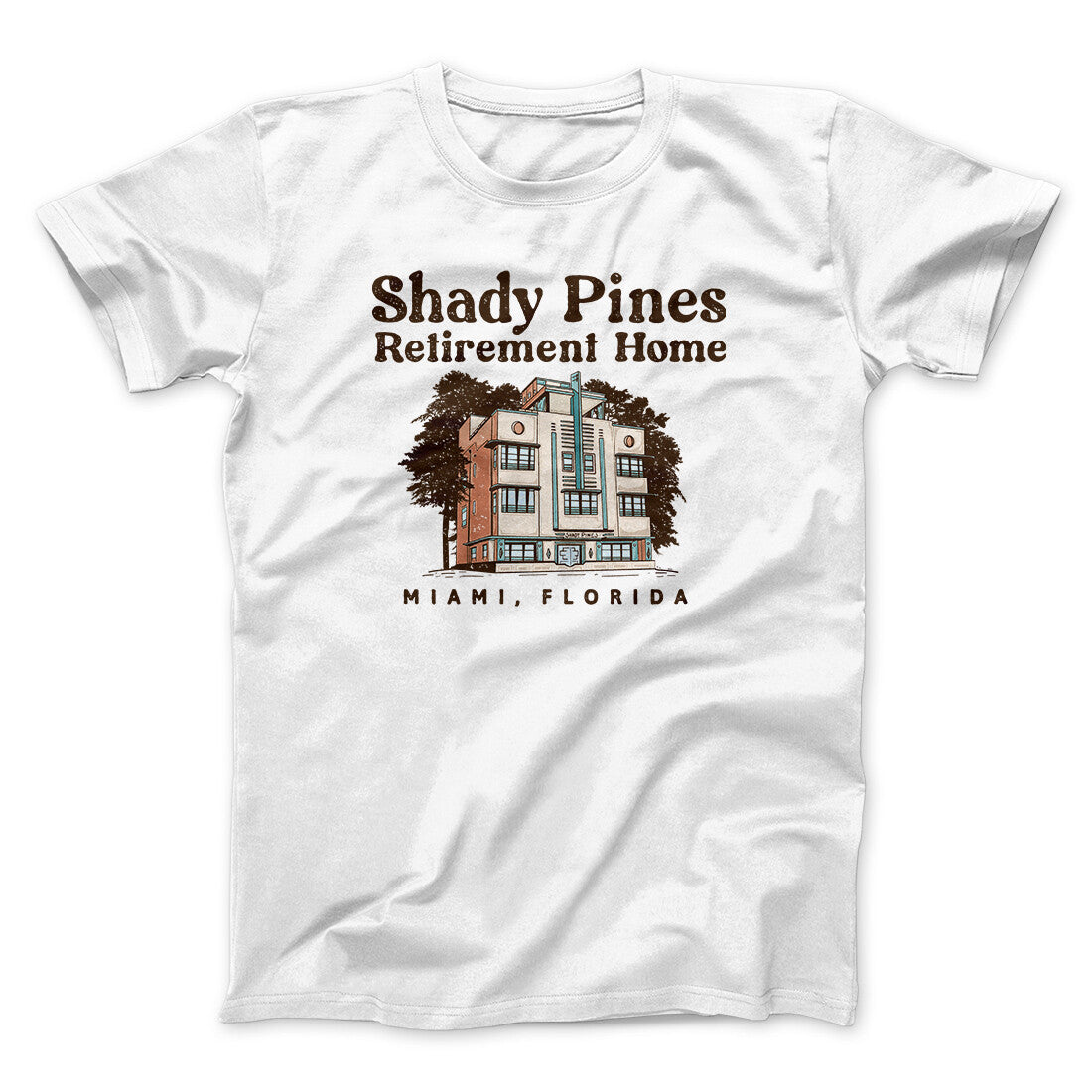 Shady Pines Retirement Home Unisex T-Shirt, Cotton Poly Blend, Printed in USA