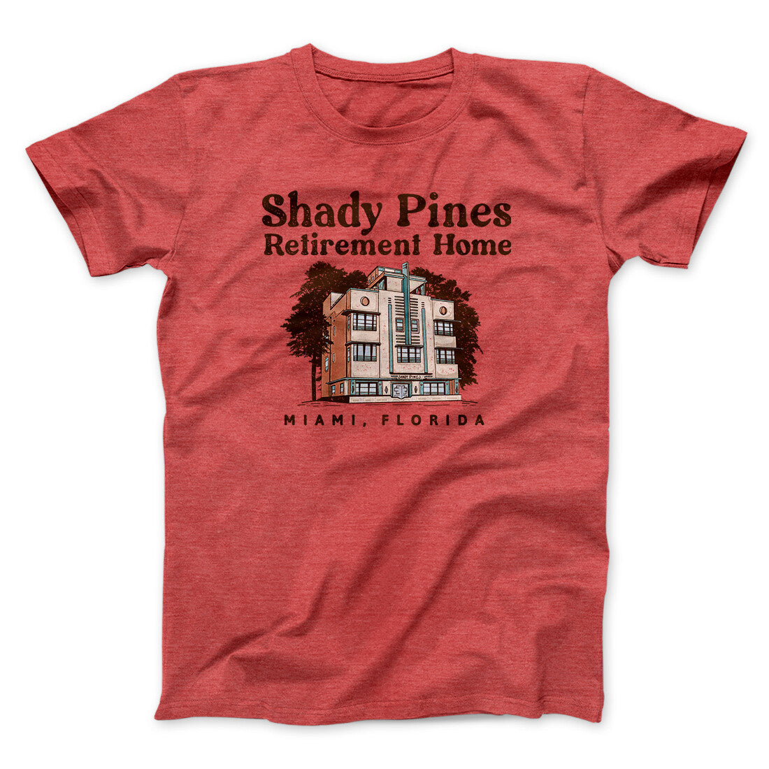 Shady Pines Retirement Home Unisex T-Shirt, Cotton Poly Blend, Printed in USA