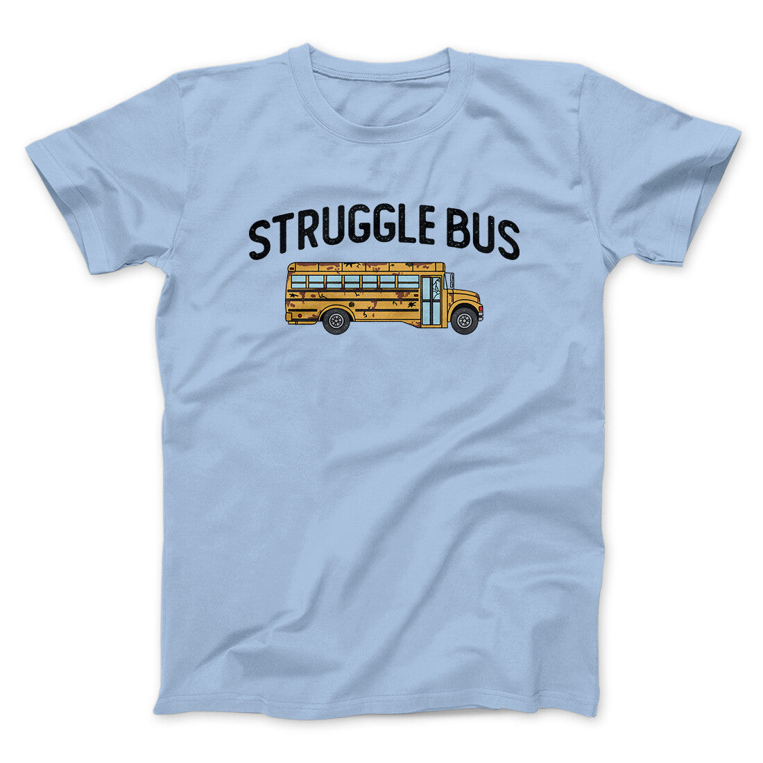 Struggle Bus Unisex T-Shirt - Soft Cotton Graphic Tee, Vintage Fit