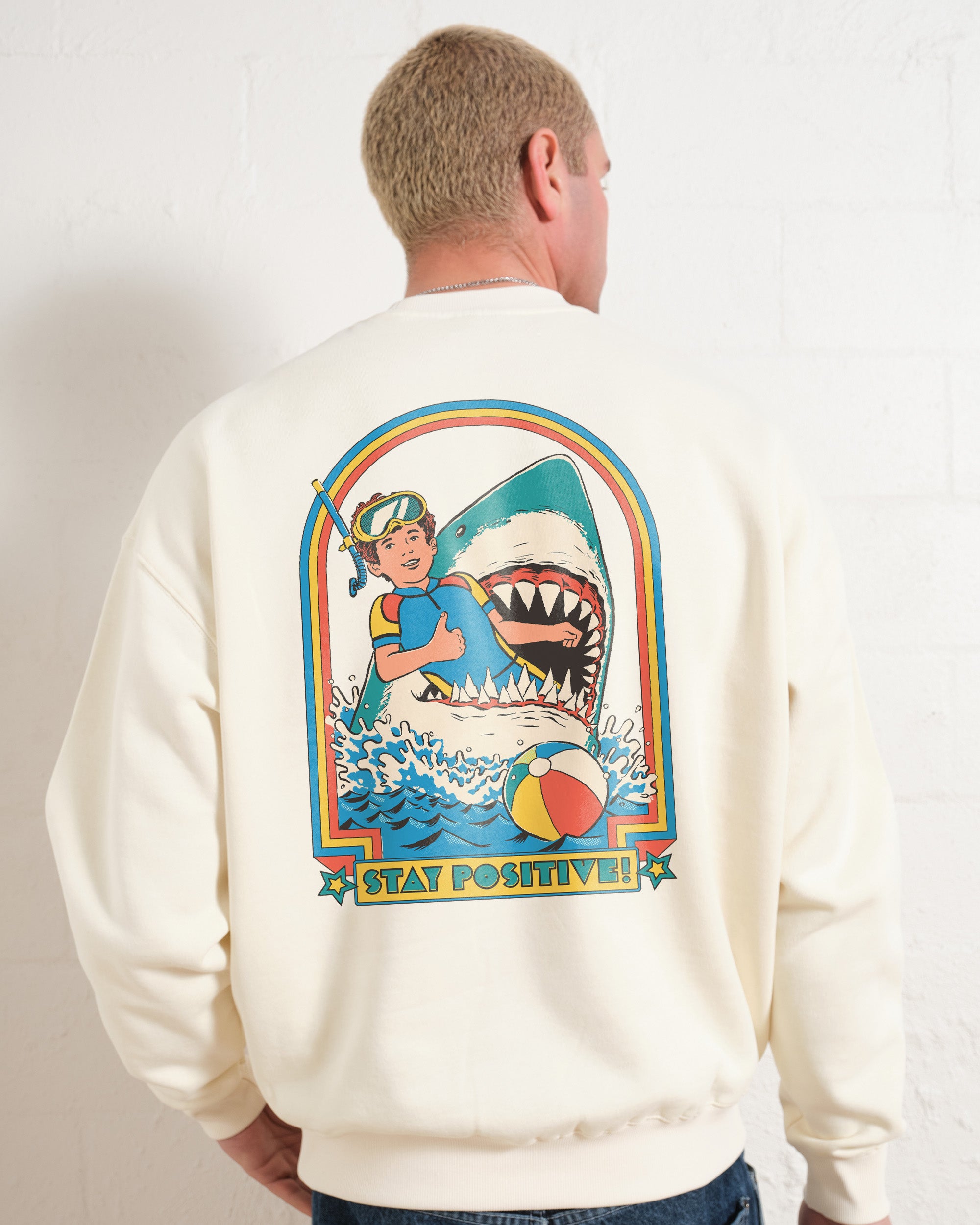 Stay Positive Front and Back Unisex Sweatshirt - Steven Rhodes Graphic Print