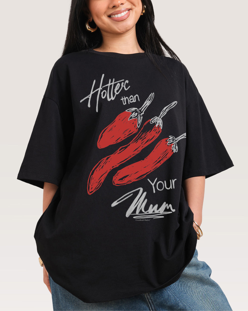 Hotter Than Your Mum Oversized Graphic Tee - Unisex 90s Boxy Fit 100% Combed Cotton 275gsm
